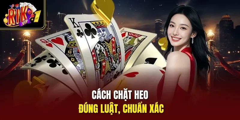 Cách chặt heo đúng luật, chuẩn xác